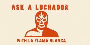 Ask A Luchador Logo